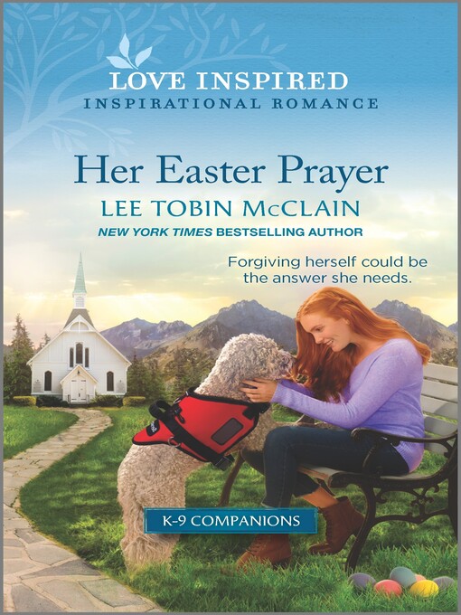 Title details for Her Easter Prayer by Lee Tobin McClain - Available